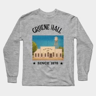 GRUENE HALL TEXAS T-SHIRT Long Sleeve T-Shirt